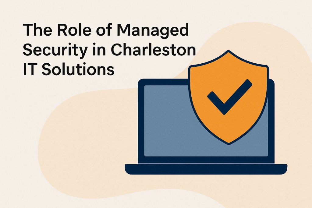 Managed Security in Charleston