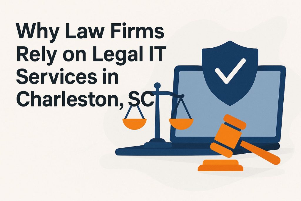Legal IT Services in Charleston